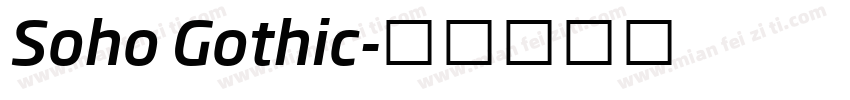 Soho Gothic字体转换